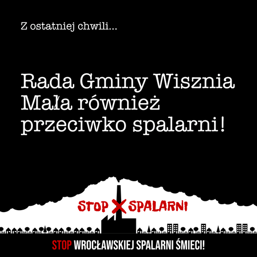 Rada Gminy Wisznia Mała jednogłośnie przeciwko spalarni!