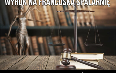 Wyrok na francuską spalarnię