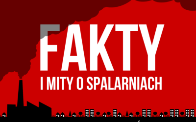 Fakty i mity o spalarniach