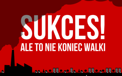 Sukces w debacie, ale to nie koniec walki!