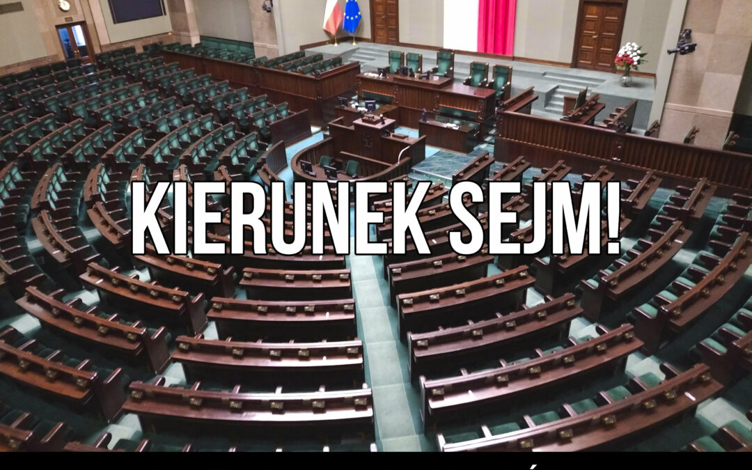 Kierunek Sejm!