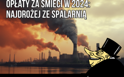 Najdrożej ze spalarnią