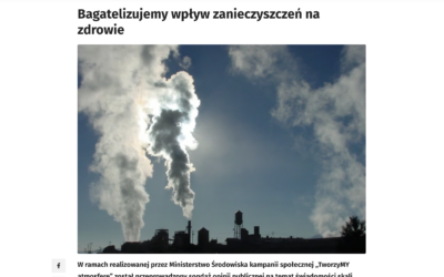 Bagatelizujemy wpływ powietrza na jakość życia i zdrowie